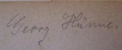 - (Hunne, Georg), Von Hand: Autogramm, Name; 'Georg Hunne.'. 