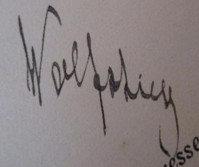  Wissenschaftliche Beiträge zum Gedächtniss der hundertjährigen Wiederkehr des Antritts von Alexander von Humboldt's Reise nach Amerika (1899);- (Wolfstieg, Fritz), Von Hand: Autogramm, Name; 'Wolfstieg'. 