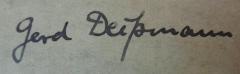 - (Deissmann, Adolf), Von Hand: Autogramm, Name; 'Gerd Deißmann'. 