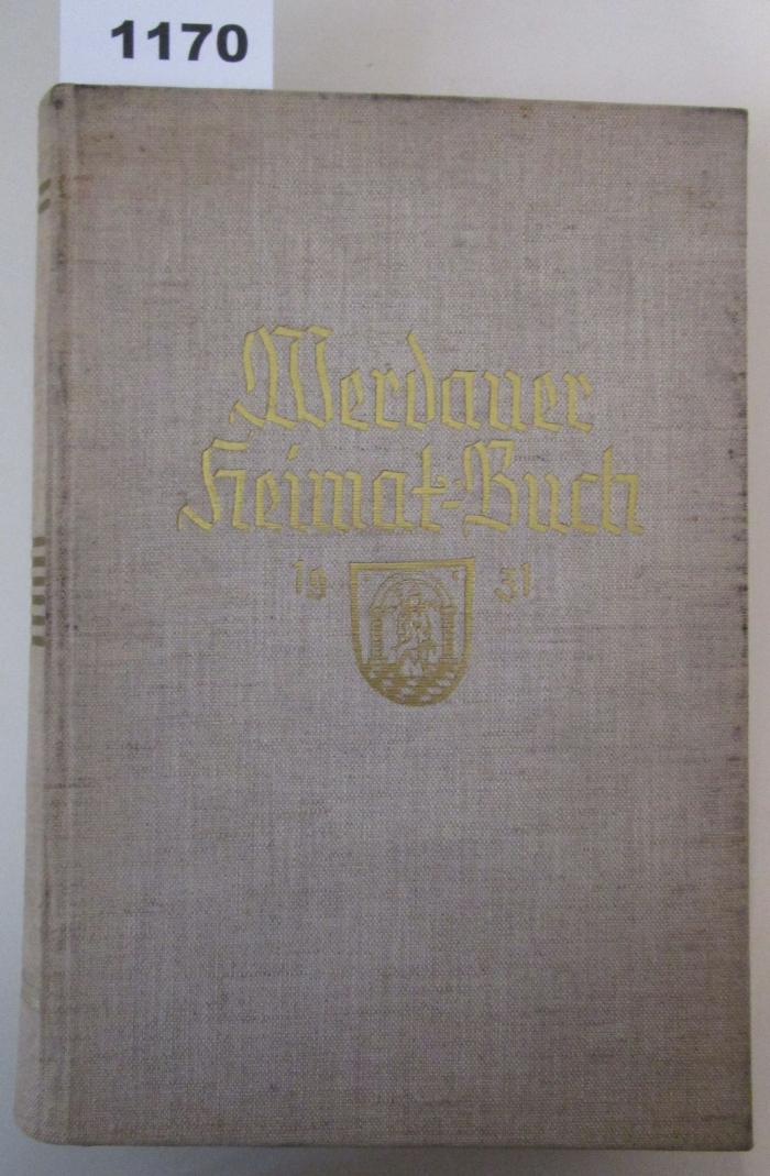  Werdauer Heimatbuch : Ein Volksbuch der Stadt Werdau und ihrer Umgebung (o.J.)