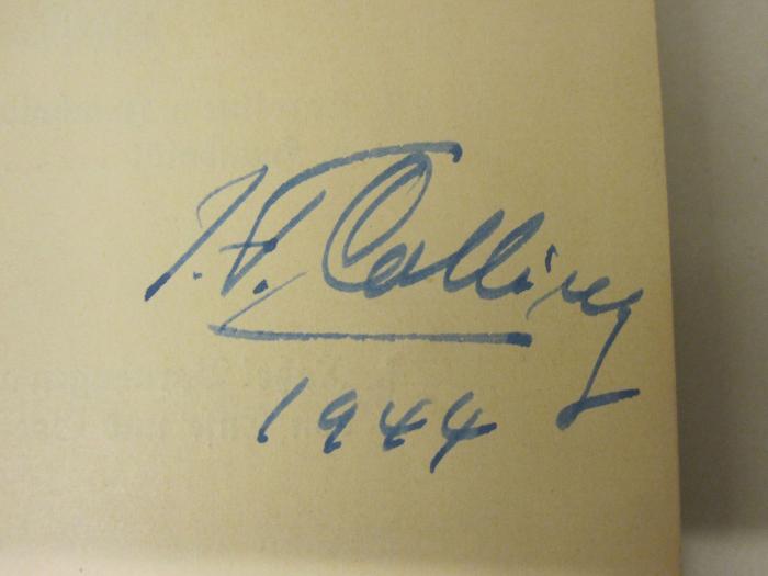  Frauenbriefe (o.J.);- (Colling, Jakob Ferdinand), Von Hand: Autogramm, Name, Datum; 'J. F. Colling 1944'. 