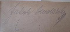 - (Bendersky, Jacob), Von Hand: Autogramm, Name; 'Jakob Bendersky'. 