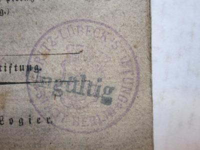 - (Göritz-Lübeck-Stiftung), Stempel: Name, Ortsangabe, Wappen; 'Göritz-Lübeck-Stiftung
Stadt Berlin'.  (Prototyp)