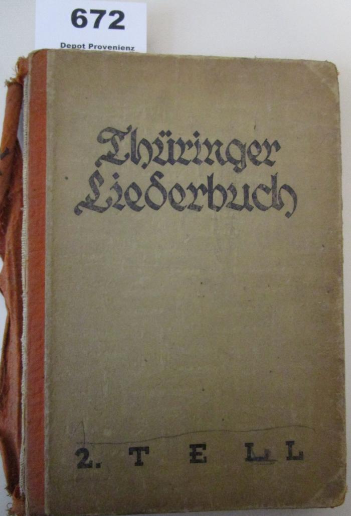  Thüringer Liederbuch : aus der Sammlung neuer Schulbücher für die Thüringer Einheitsschule (um 1925)