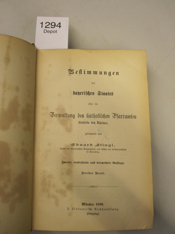  Bestimmungen des bayerischen Staates über die Verwaltung des katholischen Pfarramtes diesseits des Rheines (1890)