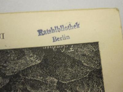 - (Ratsbibliothek (Berlin, Ost)), Stempel: Name, Ortsangabe; 'Ratsbibliothek Berlin'.  (Prototyp)