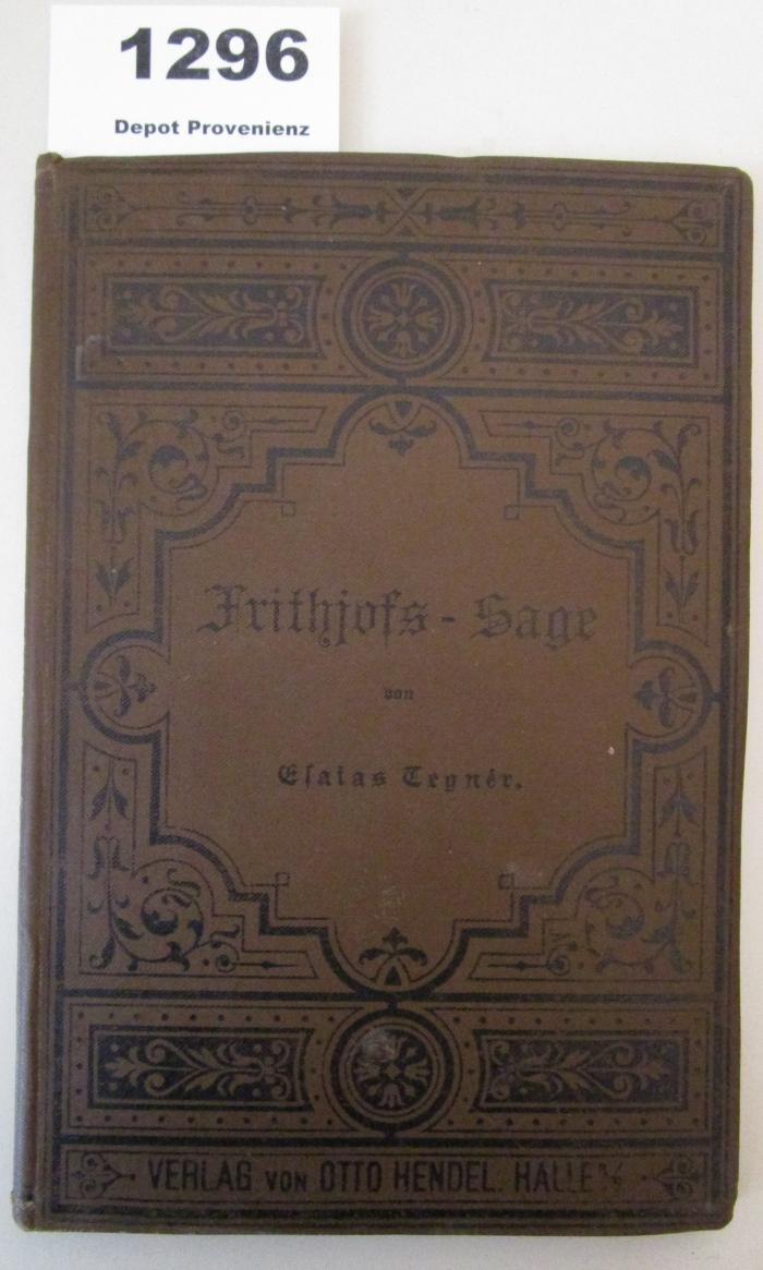  Esaias Tegnérs Frithiofs-Sage (1886)