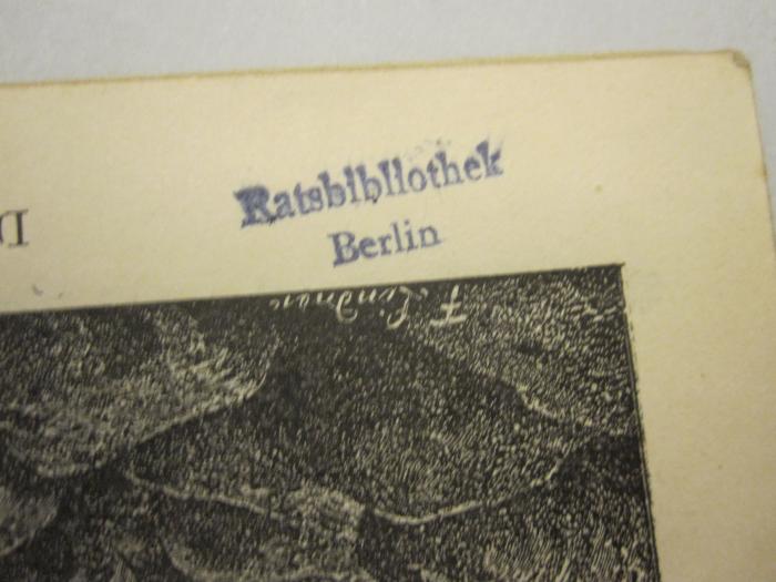  Führer durch Darmstadt und Umgebung;- (Ratsbibliothek (Berlin, Ost)), Stempel: Name, Ortsangabe; 'Ratsbibliothek Berlin'.  (Prototyp)