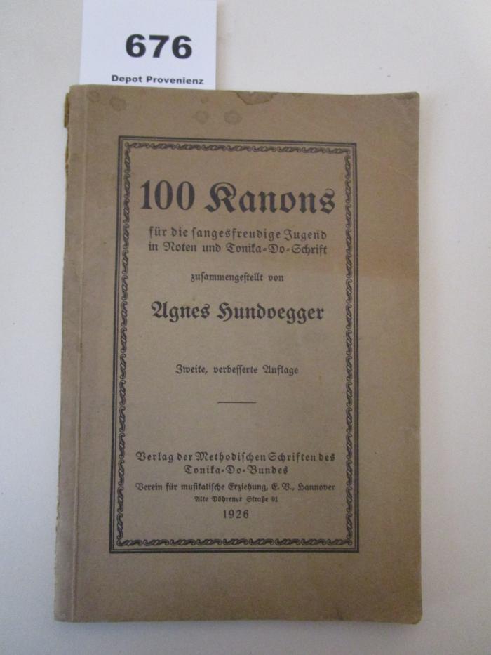  100 Kanons für die sangesfreudige Jugend in Noten und Tonika-Do-Schrift (1926)