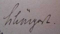 - (Schöngart, Edwin), Von Hand: Autogramm, Name; 'Schöngart.'.  (Prototyp)