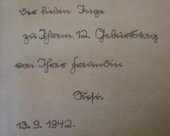 - ([?], Inge;[?], Susi), Von Hand: Widmung, Name, Datum; 'Der lieben Inge zu Ihrem 12. Geburtstag von Ihrer Freundin Susi 13.9.1942'. 