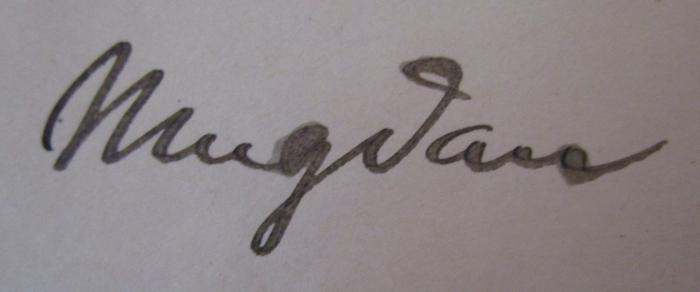 - (Mugdan, [?]), Von Hand: Autogramm, Name; 'Mugdan'. ; Dritter Verwaltungsbericht des Königlichen Polizei-Präsidiums von Berlin für die Jahre 1891-1900 (1902)