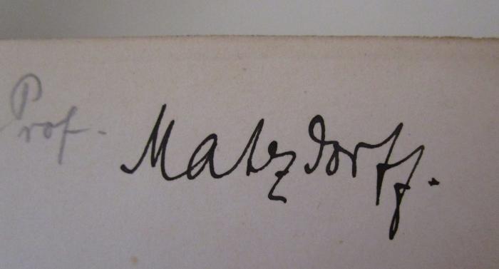 X 3678 2 1,2: Das Pflanzenleben Deutschlands und seiner Nachbarländer (1907);G45 / 2136 (Matzdorff, [?]), Von Hand: Name, Autogramm; 'Matzdorff.'. 