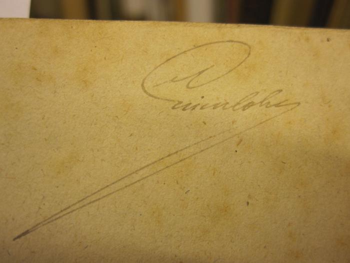  Lord Byron's sämmtliche Werke (1839);-, Von Hand: Autogramm; '[...]loh[..]'