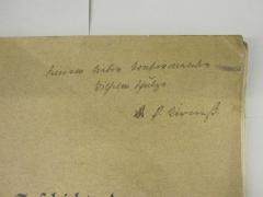 - (Schulze, Wilhelm), Von Hand: Widmung; 'Seinem lieben Konfirmanden Wilhelm Schulze Dr. P. Kirmß.'. 