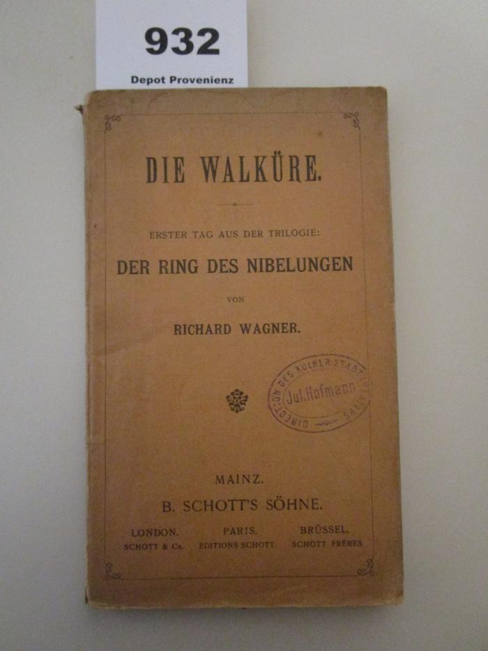  Die Walküre : Erster Tag aus der Trilogie: Der Ring des Nibelungen (o.J.)