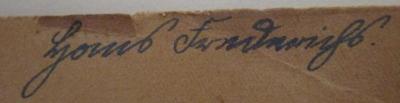 - (Frederichs, Hans), Von Hand: Autogramm, Name; 'Hans Frederichs.'. ; Die Sitte der Sonnenwende : Kulturhistorische Abhandlung (um 1921)