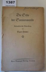  Die Sitte der Sonnenwende : Kulturhistorische Abhandlung (um 1921)