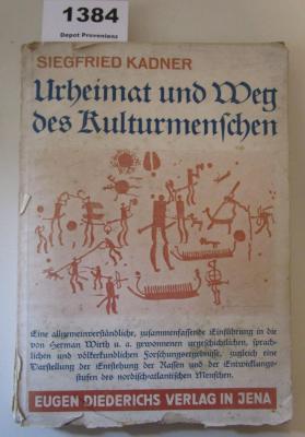 Ah 41: Urheimat und Weg des Kulturmenschen (1931)