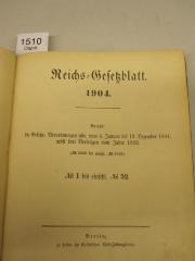  Reichs-Gesetzblatt 1904. Nr. 1 bis einschl. Nr. 52 (1904)