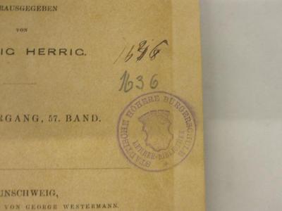  Archiv für das Studium der neueren Sprachen und Literaturen (1877);- (Städtische Höhere Bürgerschule), Stempel: Wappen, Name; 'Städtische Höhere Bürgerschule
Lehrer-Bibliothek'. ;-, Von Hand: Nummer; '1636';-, Von Hand: Nummer; '1636';-, Von Hand: Nummer; 'II 4(?)8'