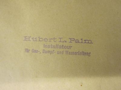  Die Wasserleitung im Wohngebäude. Eine Beschreibung sämtlicher Installations-Arbeiten, Einrichtungen, Apparate und Hähne [...] (1894);- (Palm, Hubert L.), Stempel: Name, Notiz; 'Hubert L. Palm Installateur für Gas,- Dampf- und Wasserleitung'. 