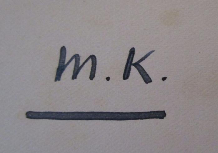  The Romance of Isabel Lady Burton : The story of her life. Volume one. (1897);- (K., M.), Von Hand: Initiale; 'M. K.'. 