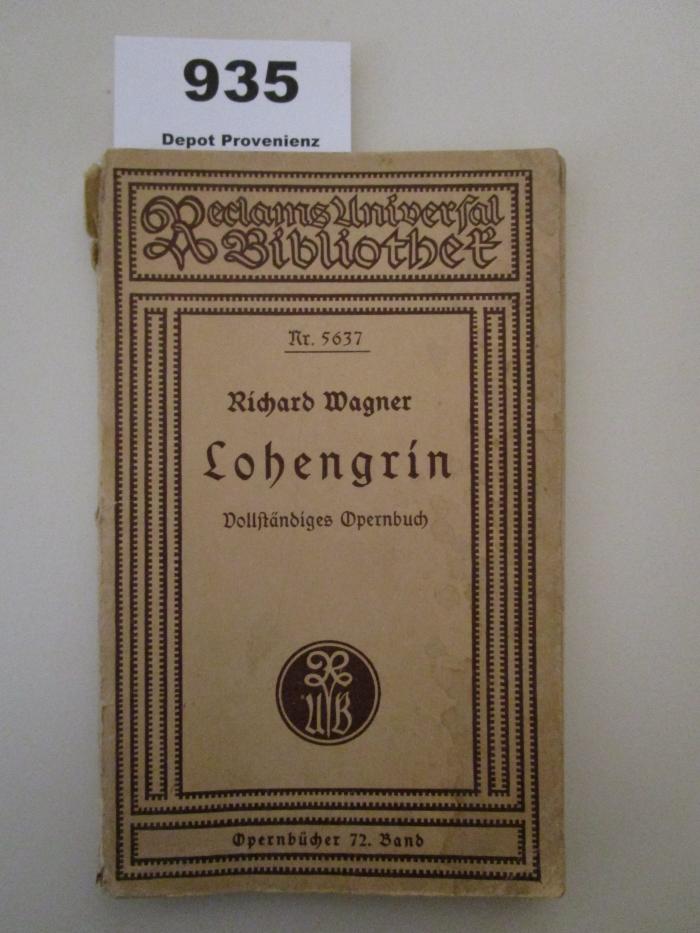  Lohengrin : Romantische Oper in drei Aufzügen (o.J.)