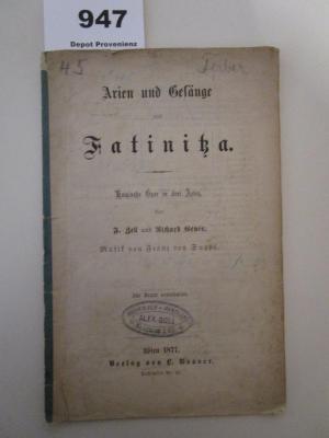  Arien und Gesänge aus Fatinitza : Komische Oper in drei Acten (1877)