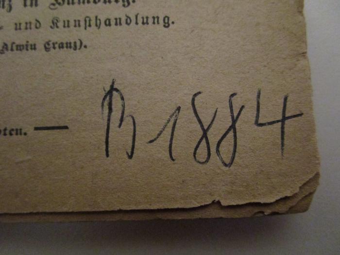  Text der Gesänge zu "Der lustige Krieg" : Komische Oper in 3 Acten (o.J.);- (unbekannt), Von Hand: Signatur; 'B 1884'. 