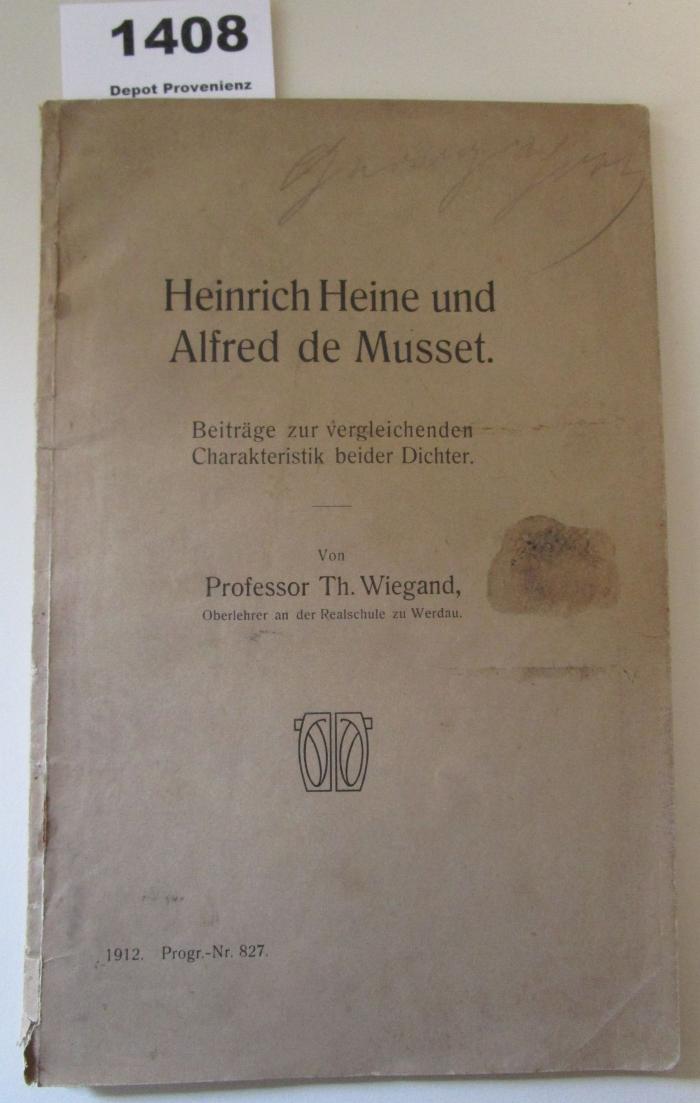  Heinrich Heine und Alfred de Musset : Beiträge zur vergleichenden Charakteristik beider Dichter (1912)