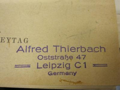  Blütenpflanzen. Ausgabe B (1913);- (Thierbach, Alfred), Stempel: Name, Ortsangabe; 'Alfred Thierbach, Oststraße 47, Leipzig C 1, Germany'. 