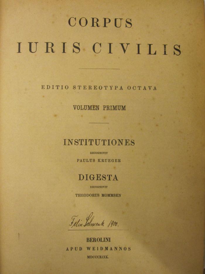  Corpus Iuris Civilis (1899)
