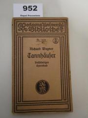  Tannhäuser und der Sängerkrieg auf Wartburg : Romantische Oper in drei Aufzügen (o.J.)