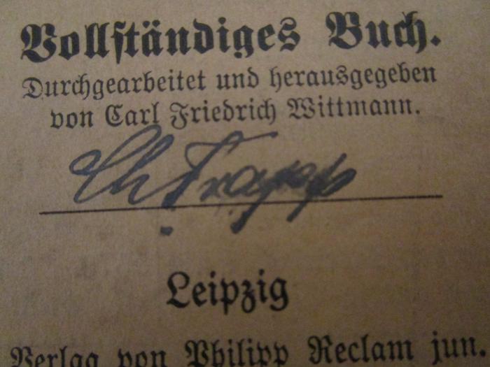  Figaros Hochzeit : Oper in vier Aufzügen (o.J.);- (Trapp, Charl.), Von Hand: Autogramm, Name; 'ChTrapp'. 
