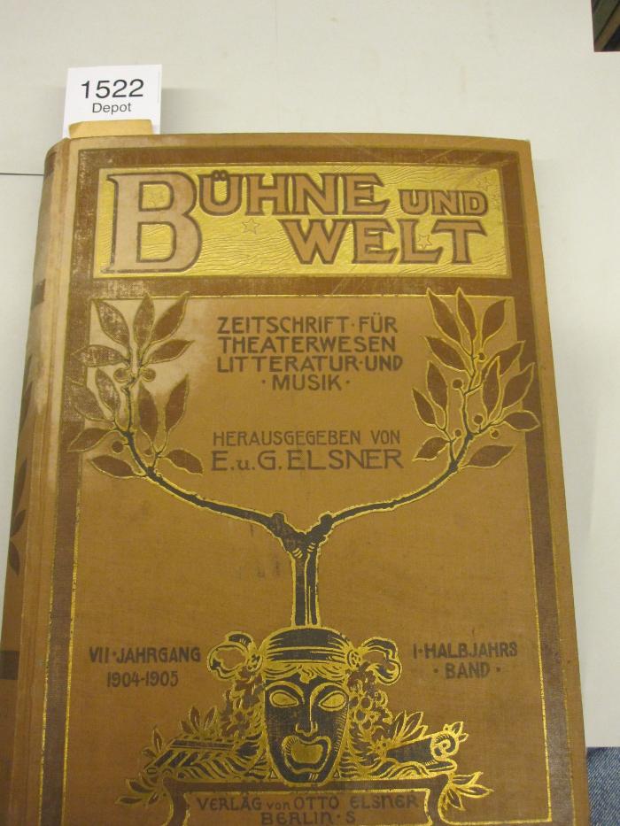 IV 14001: Bühne und Welt : Zeitschrift für Theaterwesen, Litteratur und Musik (1905)