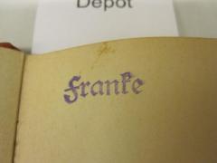 - (Franke, [?]), Stempel: Name; 'Franke'. 