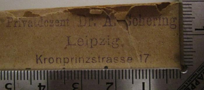  Erstes Kirchenkonzert in der Thomaskirche : Mittwoch, den 16. November 1910, abends 7 1/2 Uhr; Zum ersten Male: Belsazar; Oratorium in 3 Akten; Text und Programmbuch (1910);- (Schering, Arnold), Stempel: Name, Ortsangabe, Berufsangabe/Titel/Branche; 'Privatdozent Dr. A. Schering Leipzig Kronprinzenstrasse 17'.  (Prototyp)