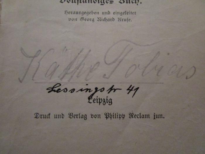 - (Tobias, Käthe), Von Hand: Autogramm, Ortsangabe, Name; 'Käthe Tobias 
Lessingstr. 41'. ; Die Meistersinger von Nürnberg (o.J.)