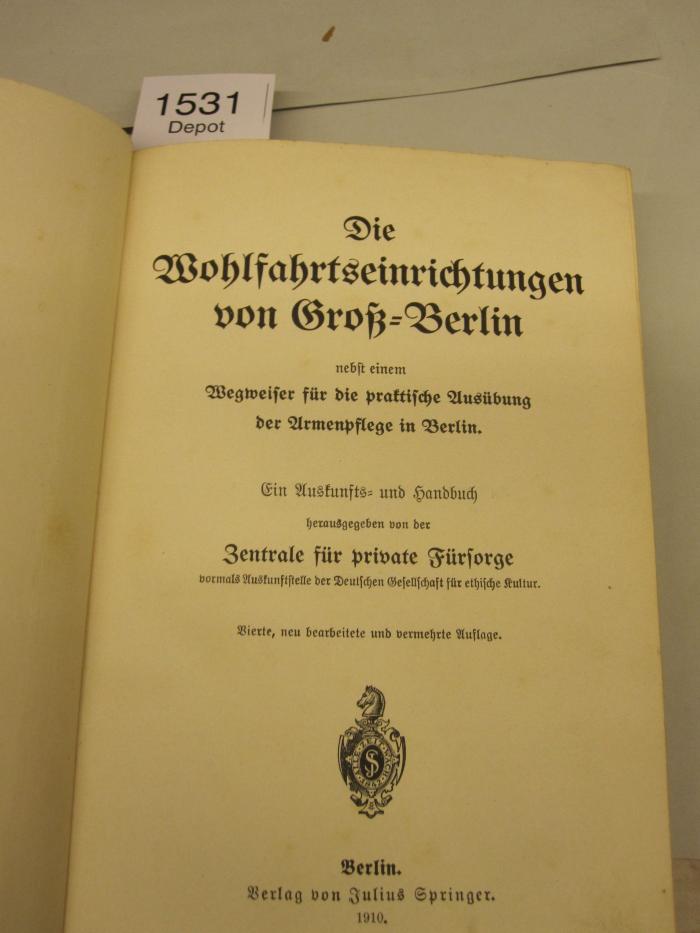  Die Wohlfahrtseinrichtungen von Groß-Berlin ... (1910)