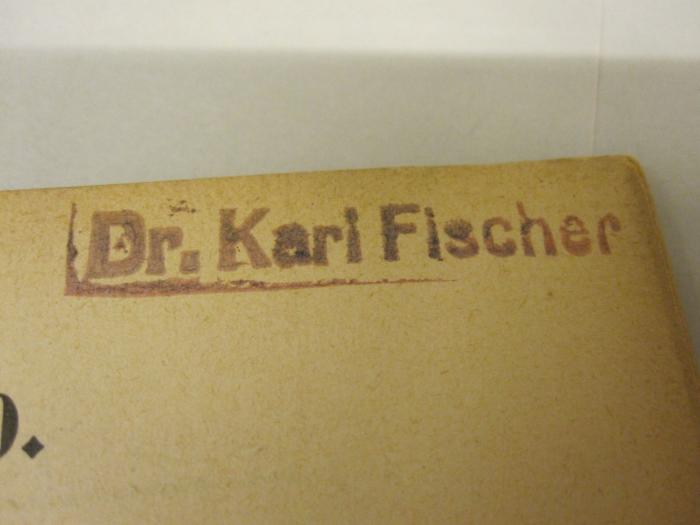  Berliner Rechenbuch. Neubearb. für die VI. Klasse (1928);- (Fischer, Karl Dr.), Stempel: Name; 'Dr. Karl Fischer'. 
