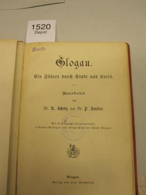  Glogau. Ein Führer durch Stadt und Kreis ([ca.1892])