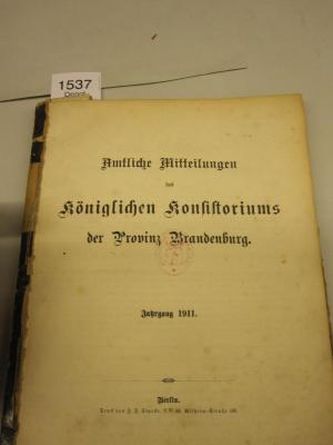  Amtliche Mitteilungen des Königlichen Konsistoriums der Provinz Brandenburg. Jahrgang 1911 (1911)