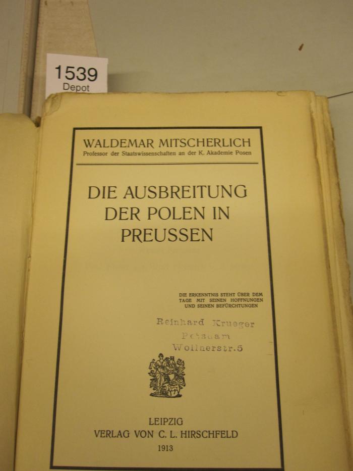  Die Ausbreitung der Polen in Preussen (1913)