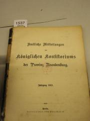  Amtliche Mitteilungen des Königlichen Konsistoriums der Provinz Brandenburg. Jahrgang 1911 (1911)