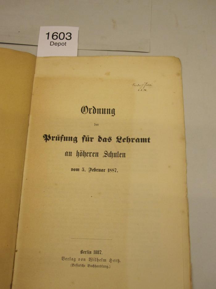  Ordnung der Prüfung für das Lehramt an höheren Schulen vom 5. Februar 1887. (1887)