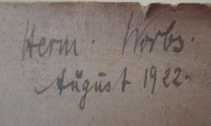 - (Worbs, Herm.), Von Hand: Autogramm, Name, Datum; 'Herm. Worbs 
August 1922'. ; Der Markt von Lübeck : Topographisch-statistische Untersuchungen zur deutschen Sozial- und Wirtschaftsgeschichte (1922)