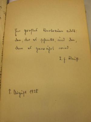  Sieben Spiegel der Liebe. Erzählungen;- (Clauß, L. F.), Von Hand: Motto; 'Ein großes Vertrauen achtet: den, der es schenkt, und den, dem es gewährt wird. 
L. F. Clauß. 
8. August 1938'. 