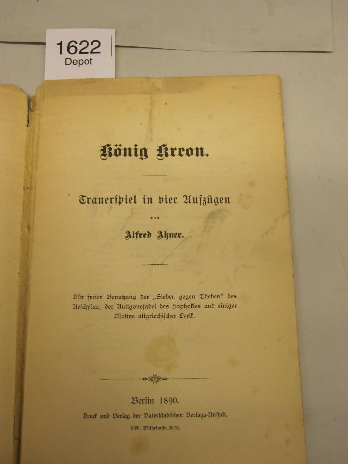  König Kreon. Trauerspiel in vier Aufzügen. (1890)