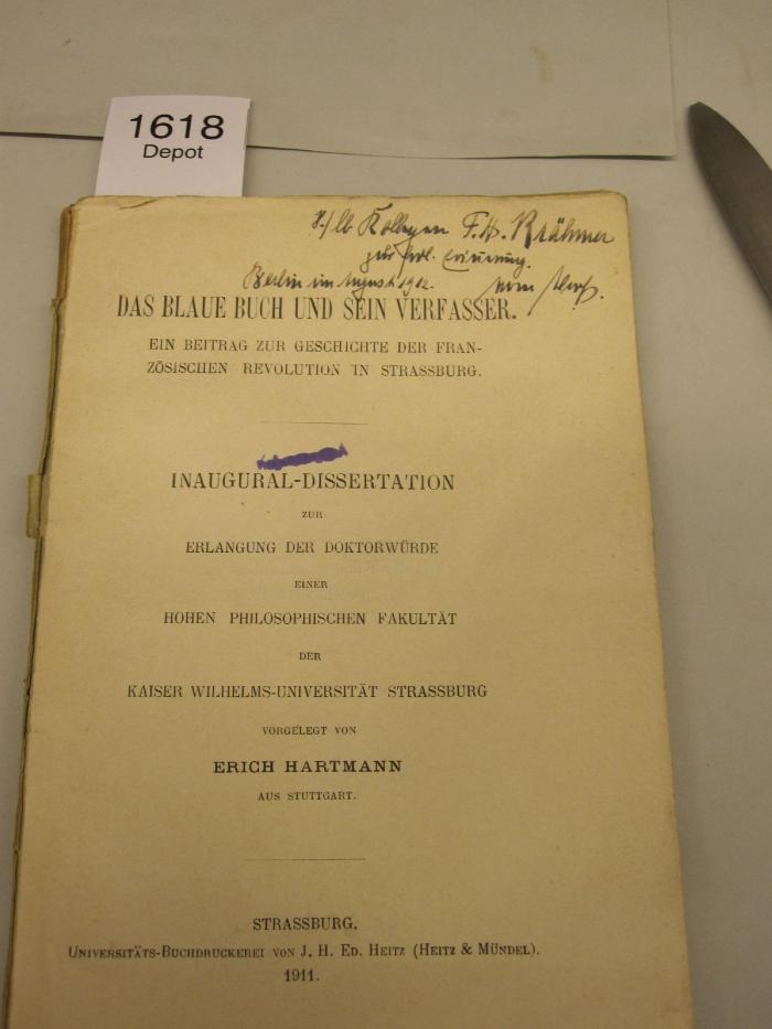  Das blaue Buch und sein Verfasser. Ein Beitrag zur Geschichte der Französischen Revolution in Strassburg. Dissertation (1911)